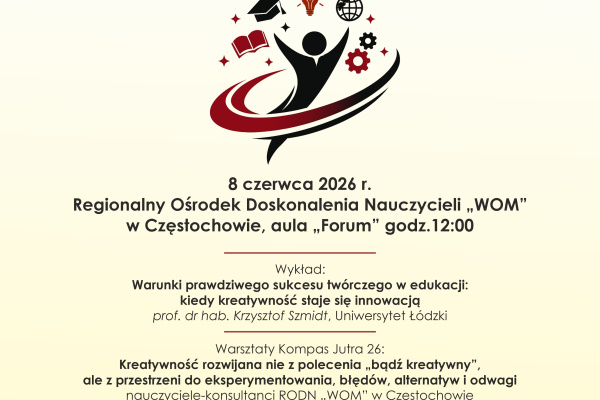 Relacja z Konferencji Kreatywne dzieci i kreatywni dorośli