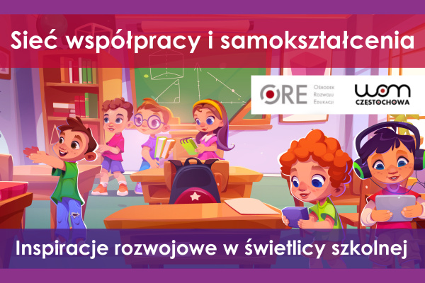 Relacja z Ogólnopolskiej sieci współpracy i samokształcenia.