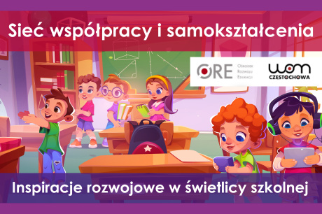 Relacja z Ogólnopolskiej sieci współpracy i samokształcenia.
