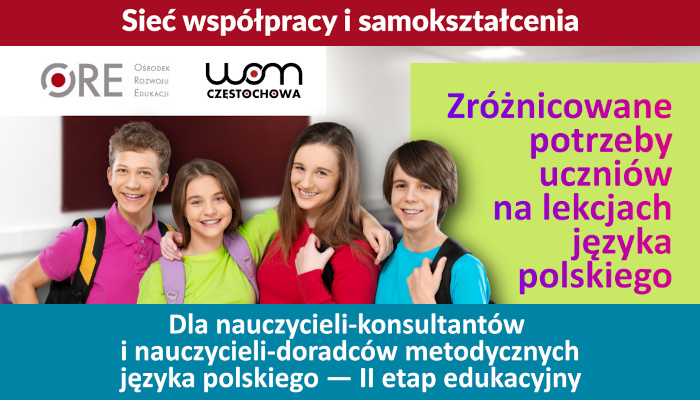 Sieć współpracy i samokształcenia dla nauczycieli-konsultantów i nauczycieli-doradców metodycznych języka polskiego – II etap