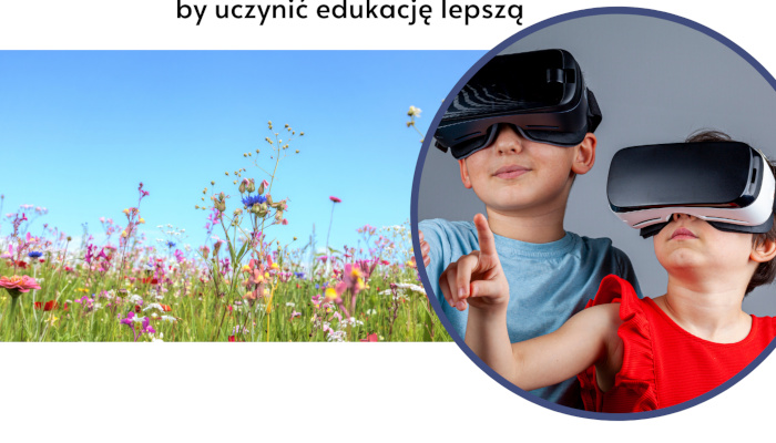 Współczesne wyzwania edukacji wczesnoszkolnej i przedszkolnej – jak okiełznać cyfrowe technologie, by uczynić edukację lepszą
