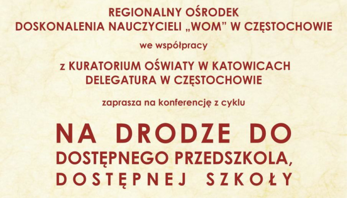 Cykl: Na drodze do dostępnego przedszkola, dostępnej szkoły