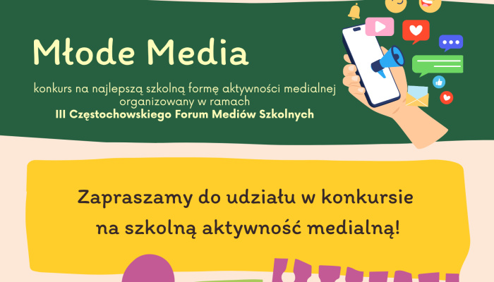 Konkurs "Młode Media" - III Częstochowskie Forum Mediów Szkolnych