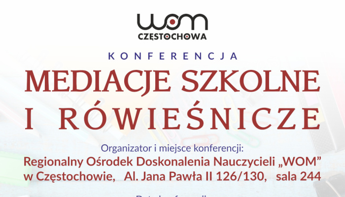 Darmowa konferencja dla nauczycieli: Mediacje szkolne i rówieśnicze!