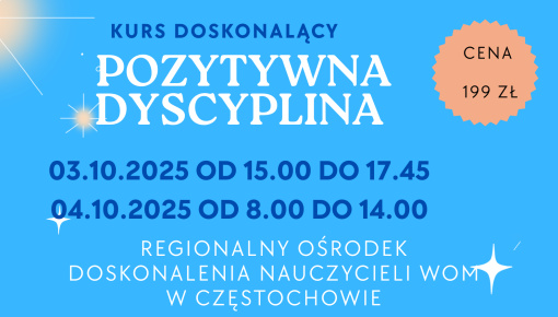 Kurs doskonalący "Pozytywna dyscyplina dla nauczycieli"