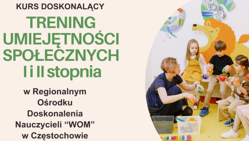 Kurs Doskonalący - Trening Umiejętności Społecznych I i II stopnia