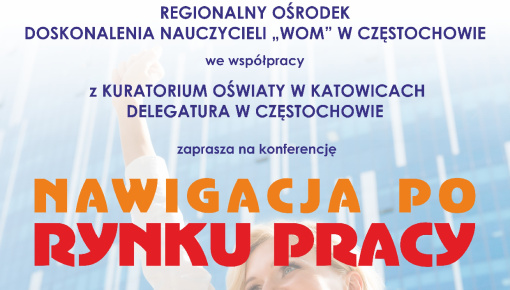 konfeencja pt. „Nawigacja po rynku pracy”