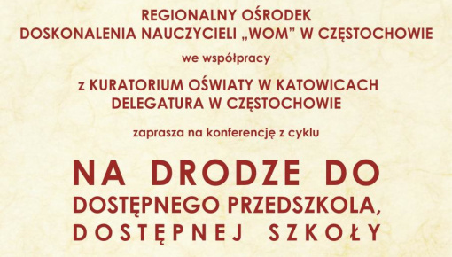 Cykl: Na drodze do dostępnego przedszkola, dostępnej szkoły