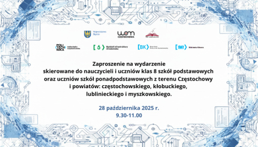 Spotkanie edukacyjne na Politechnice Częstochowskiej – inspiracje, wybory, odkrycia
