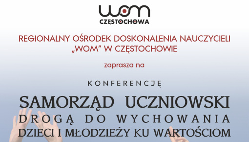 Samorząd uczniowski drogą do wychowania dzieci i młodzieży ku wartościom