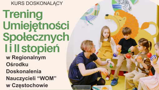 Trening Umiejętności Społecznych. Kurs I i II stopnia